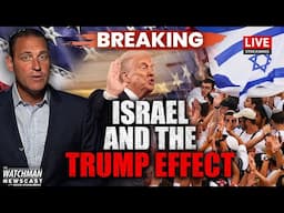 Israel and the TRUMP EFFECT; Will Iran’s Nuclear Sites be DESTROYED? | Watchman Newscast LIVE