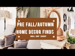 Pre Fall/Autumn 2022 home decor finds!