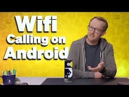 How to Enable WiFi Calling on Your Android (Quick & Easy Setup!)