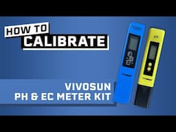 How to Calibrate a Vivosun pH Meter + Vivosun pH Meter Review