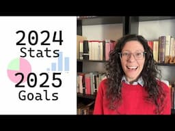 2024 Reading Stats + 2025 Goals