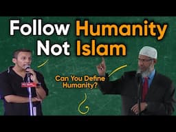 Humanity Is Better Than Islam | Angry Boy Got Schooled By Dr Zakir Naik