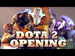 Dota 2 Opening - A Dota Short