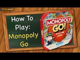 How to play Monopoly Go