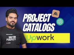 SEO Optimized Upwork Project Catalogs in minutes using AI for FREE