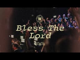 Bless the Lord || The Church is Alive || IBC LIVE 2024