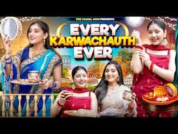 Every Karwachauth Ever | Ft. Tena Jaiin | The Paayal Jain