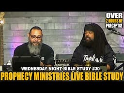 Wednesday Night Bible Study #30 - Israelite Teaching