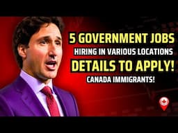 5 NEW Government Of Canada Jobs Hiring Now For Various Locations! | Canada Immigration