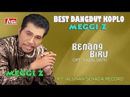 MEGGI Z - DANGDUT KOPLO - BENANG BIRU ( Official Video Musik ) HD