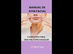 PIEL ESPECTACULAR CON YOGA FACIAL