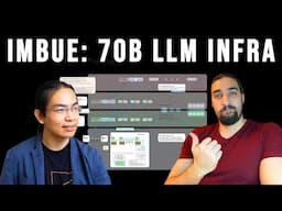 Imbue - training a 70B model from scratch! (w/ Bowei - head of infra)