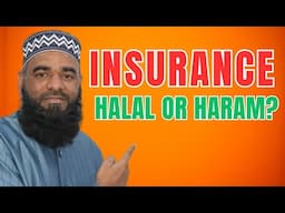 Insurance Halal or Haram as per Scholars? [Reupload]