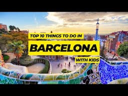 The best things to do in Barcelona with kids | The ultimate Barcelona travel guide for families 2024