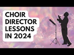 Things I learned as a choir director in 2024 | ENQUIRE 2 CHOIR