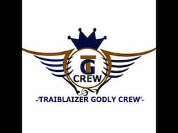 Trailblazer Godly Crew Live Stream