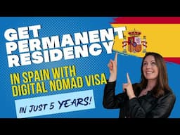 Permanent Residency in Spain with the Digital Nomad Visa