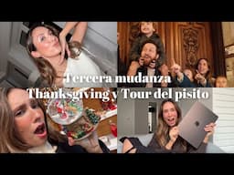 Mi tercera mudanza, Thanksgiving, y Tour del nuevo piso