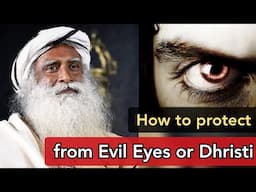 How to protect ourselves from Dhristi or Evil Eyes?