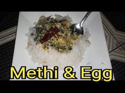 How I cook methi and egg.#repost