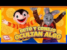 ¡Beto y Conejo ocultan algo! - Bely y Beto