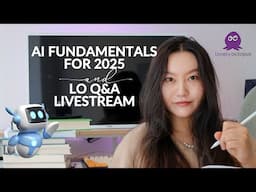 🐙 Lunch & Learn: AI Fundamentals for 2025