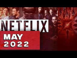 Whats Upcoming To Netflix in May