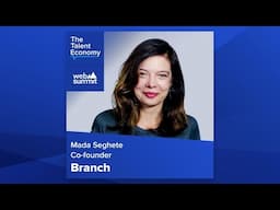 The Talent Economy Podcast at Web Summit: Branch Co-founder Mada Seghete