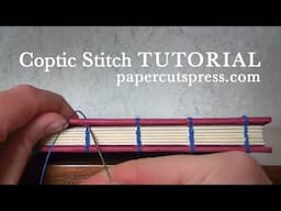 Coptic Stitch Bookbinding Tutorial - Papercuts Press (single needle, straight needle)