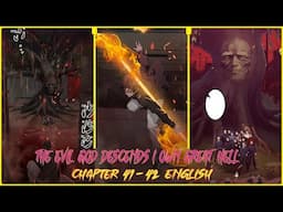 THE EVIL GOD DESCENDS I OWN GREAT HELL CHAPTER 41 - 42 ENGLISH