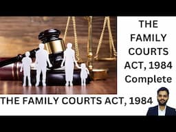 THE FAMILY COURTS ACT, 1984 | Complete |