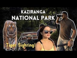 Tiger Sighring in Kaziranga Assam| My boyfriend knows how to do Bihu dance| #￼Assam