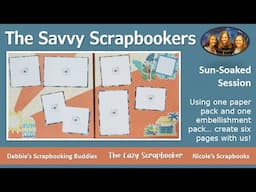 The Savvy Scrapbookers: Creative Memories "Sun-Soaked" Collection