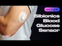 Sibionics Blood Glucose Sensor Review - The Medical Futurist