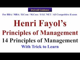 Henri Fayol 14 Principles of Management, henri fayol 14 principles, Henri Fayol 14 Principles trick