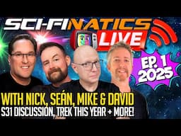 Sci-Finatics LIVE - Ep.1 2025 with Nick, Seán, David & Mike