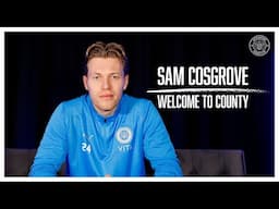 January Signing | Sam Cosgrove | First Interview