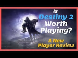 Is Destiny 2 Worth Playing As A New Player In 2019? - My Review