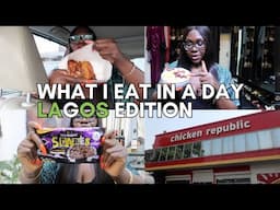 WHAT I *ACTUALLY* EAT IN A DAY LIVING IN LAGOS, NIGERIA