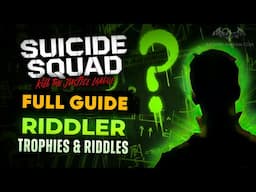 Suicide Squad: Kill the Justice League - Full Riddler Trophies & Riddles Guide (All Locations)