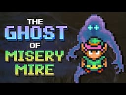 The Ghosts of Misery Mire - A Link to the Past Mystery