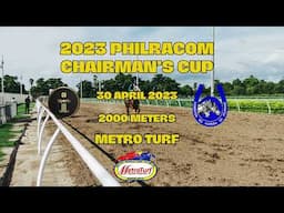 2023 PHILRACOM Chairman’s Cup