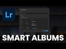 NEW Smart Albums in Lightroom - I LOVE THESE!