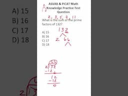 ASVAB/PiCAT Math Knowledge Practice Test Question: Prime Factors #acetheasvab with #grammarhero