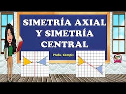 Simetría axial y simetría central