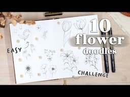 🌻 10 Flower Doodles from Easy to Intermediate // Step by Step Drawing Tutorial