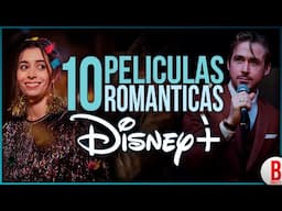 TOP 10 Películas ROMÁNTICAS en DISNEY+ | Lo Mejor de Disney Plus