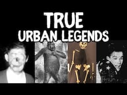 Urban Legends that Turned out to be True