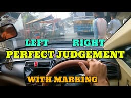 Perfect left side judgement in car| Right side judgement with marking| @rahul_arora