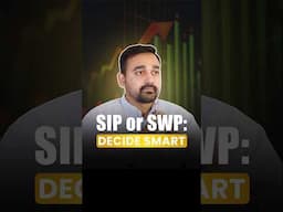 SWP Vs SIP - Which one to choose | Is SWP really powerful? #investing